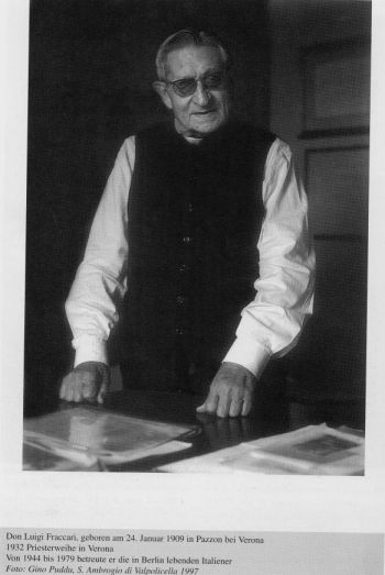 Don Luigi Fraccari - Foto: Gino Puddu - Sant’Ambrogio di Valpolicella - 1997 Don Luigi Fraccari - Foto: Gino Puddu - Sant’Ambrogio di Valpolicella - 1997